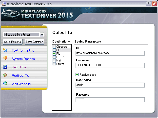 Miraplacid Text Driver Output To: FTP