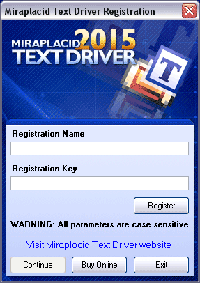 Miraplacid Text Driver : Registration Dialog