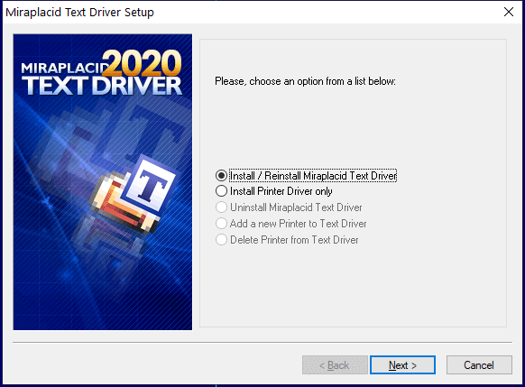 Miraplacid Text Driver : Installation Step 2/5